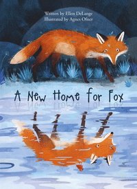 bokomslag A New Home for Fox