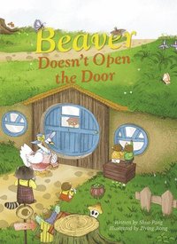 bokomslag Beaver Doesn't Open the Door