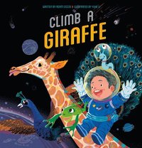 bokomslag Climb a Giraffe