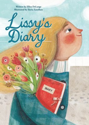 Ellen DeLange, Ellen Delange, DeLange Ellen - Lissy's Diary, Inbunden