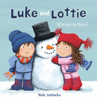 bokomslag Luke and Lottie. Winter Is Here!
