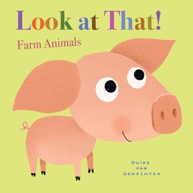 bokomslag Look at That! Farm Animals
