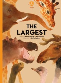 bokomslag Super Animals. The Largest