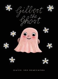 bokomslag Gilbert the Ghost