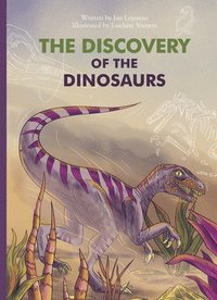 bokomslag The Discovery of the Dinosaurs