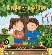 bokomslag Luke and Lottie and Their Vegetable Garden