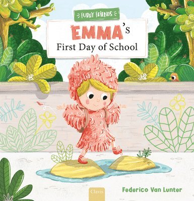 Federico van Lunter, Federico Van Lunter, van Lunter Federico, Federico Van Lunter - Emma's First Day of School, Inbunden