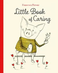 bokomslag Little Book of Caring