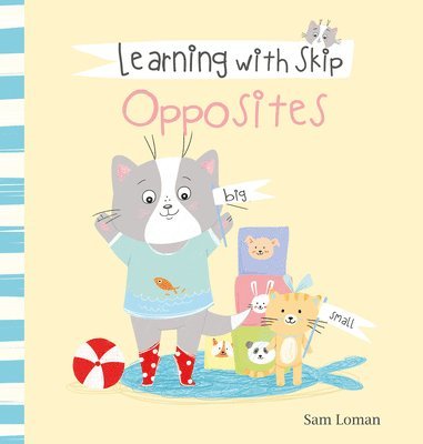 Learning with Skip. Opposites 1
