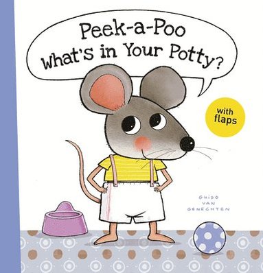 bokomslag Peek-a-Poo What's in Your Potty?