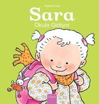 bokomslag Sara Okula Gidiyor (Sarah Goes To School, Turkish)