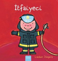 bokomslag ?tfaiyeci (Firefighters and What They Do, Turkish Edition)