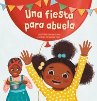 bokomslag Una fiesta para abuela