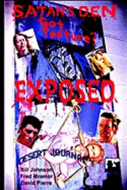 Desert Journal - Satan's Den Exposed, Häftad. Tillgänglighet: Lägg i varukorg