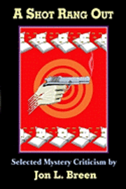 Jon L. Breen - A Shot Rang Out, Häftad