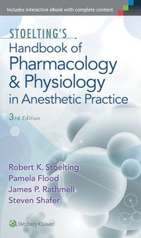 bokomslag Stoelting's Handbook of Pharmacology and Physiology in Anesthetic Practice