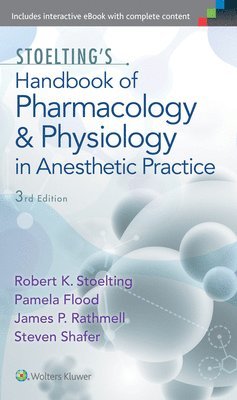 bokomslag Stoelting's Handbook of Pharmacology and Physiology in Anesthetic Practice