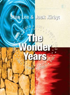 Stan Lee & Jack Kirby: The Wonder Years 1