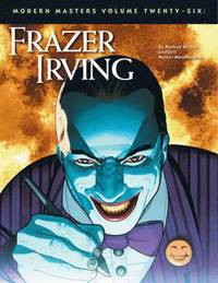 bokomslag Modern Masters Volume 26: Frazer Irving