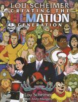 bokomslag Lou Scheimer: Creating the Filmation Generation