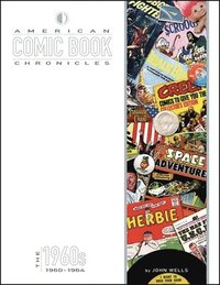 bokomslag American Comic Book Chronicles: 1960-64