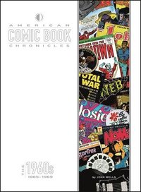 bokomslag American Comic Book Chronicles: 1965-69