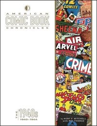 bokomslag American Comic Book Chronicles: 1940-1944