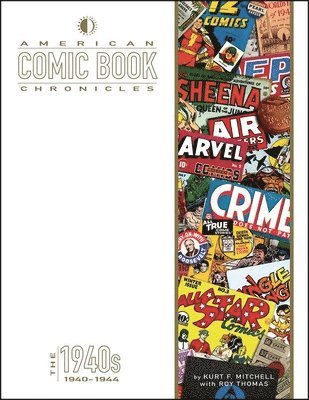 bokomslag American Comic Book Chronicles: 1940-1944