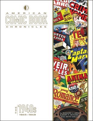 bokomslag American Comic Book Chronicles: 1945-1949