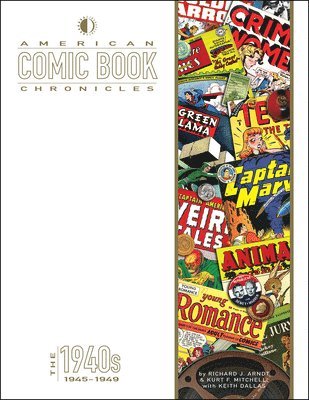 American Comic Book Chronicles: 1945-1949 1