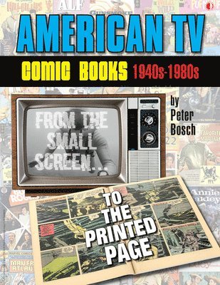 bokomslag American TV Comic Books (1940s-1980s)