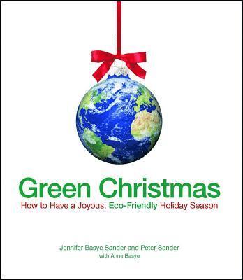 Jennifer Basye Sander, Peter Sander - Green Christmas, Häftad