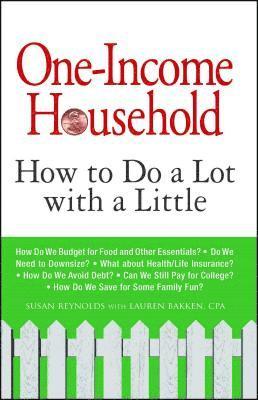 Susan Reynolds, Lauren Bakken - One-Income Household, Häftad