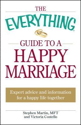 bokomslag The Everything Guide to a Happy Marriage