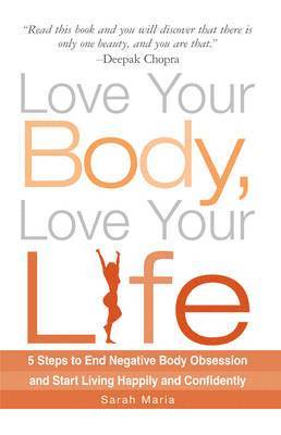 Love Your Body, Love Your Life 1