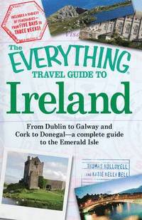 bokomslag The Everything Travel Guide to Ireland