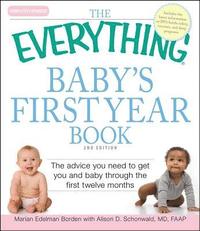 bokomslag The 'Everything' Baby's First Year Book