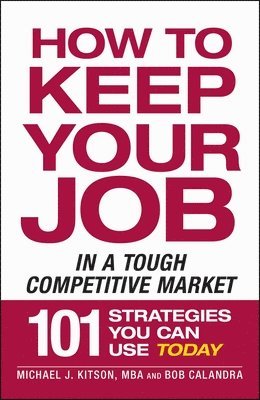 How to Keep Your Job in a Tough Competitive Market 1