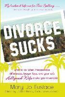 bokomslag Divorce Sucks