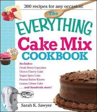 bokomslag The Everything Cake Mix Cookbook