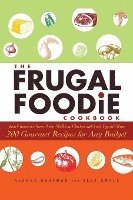 bokomslag The Frugal Foodie Cookbook