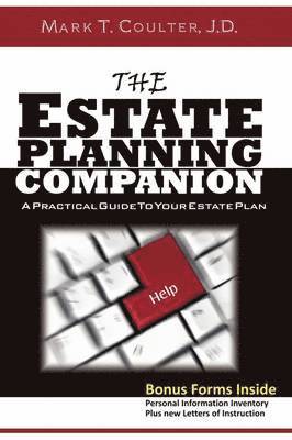 bokomslag The Estate Planning Companion - A Practical Guide To Your Estate Plan