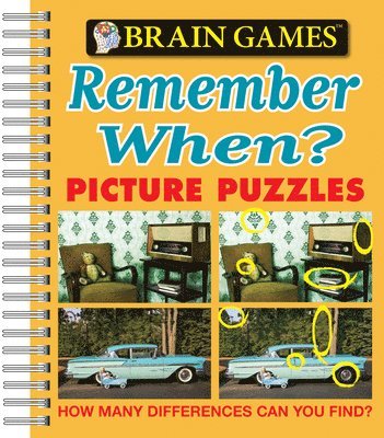 Publications International Ltd, Brain Games - Brain Games - Picture Puzzles: Remember When? - How Many Differences Can You Find?, Häftad