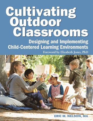 Cultivating Outdoor Classrooms