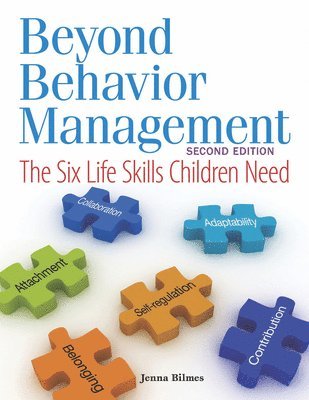 bokomslag Beyond Behavior Management: The Six Life Skills Children Need