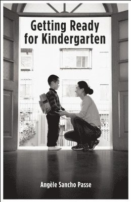 Getting Ready for Kindergarten 1