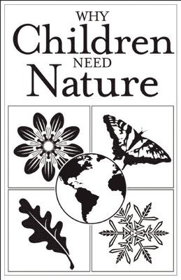 bokomslag Why Children Need Nature [25-Pack]