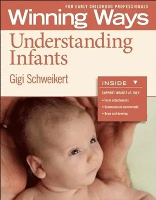 Gigi Schweikert - Understanding Infants, Häftad. Tillgänglighet: Tillfälligt slut