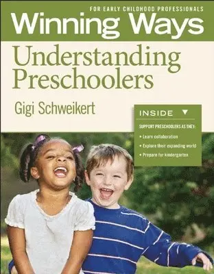 Gigi Schweikert - Understanding Preschoolers, Häftad. Tillgänglighet: Tillfälligt slut