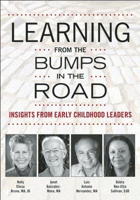 Learning from the Bumps in the Road 1